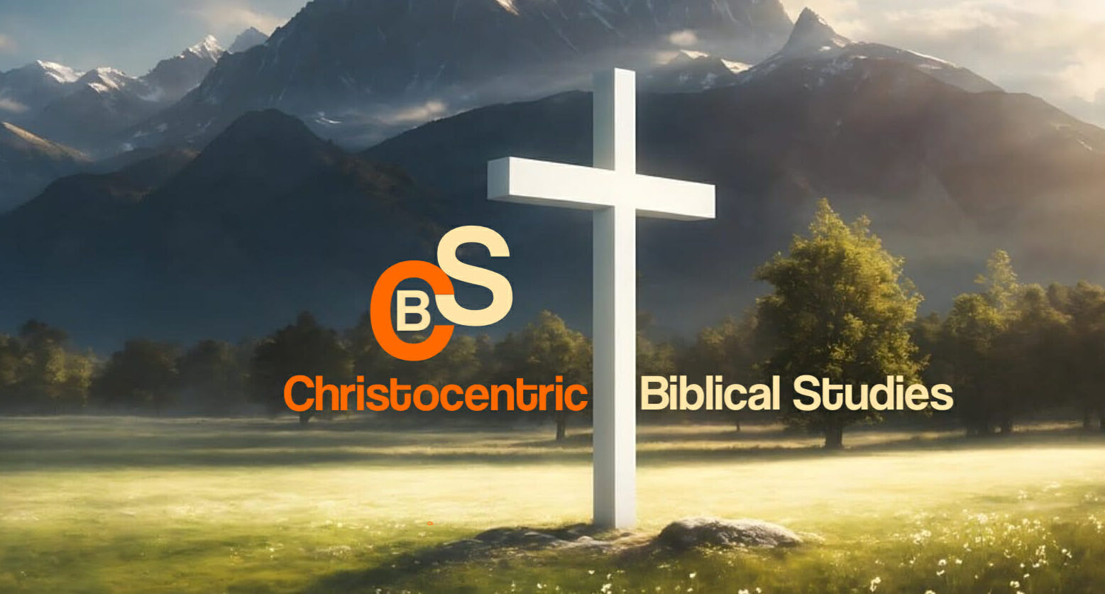 Christocentric Biblical Studies
