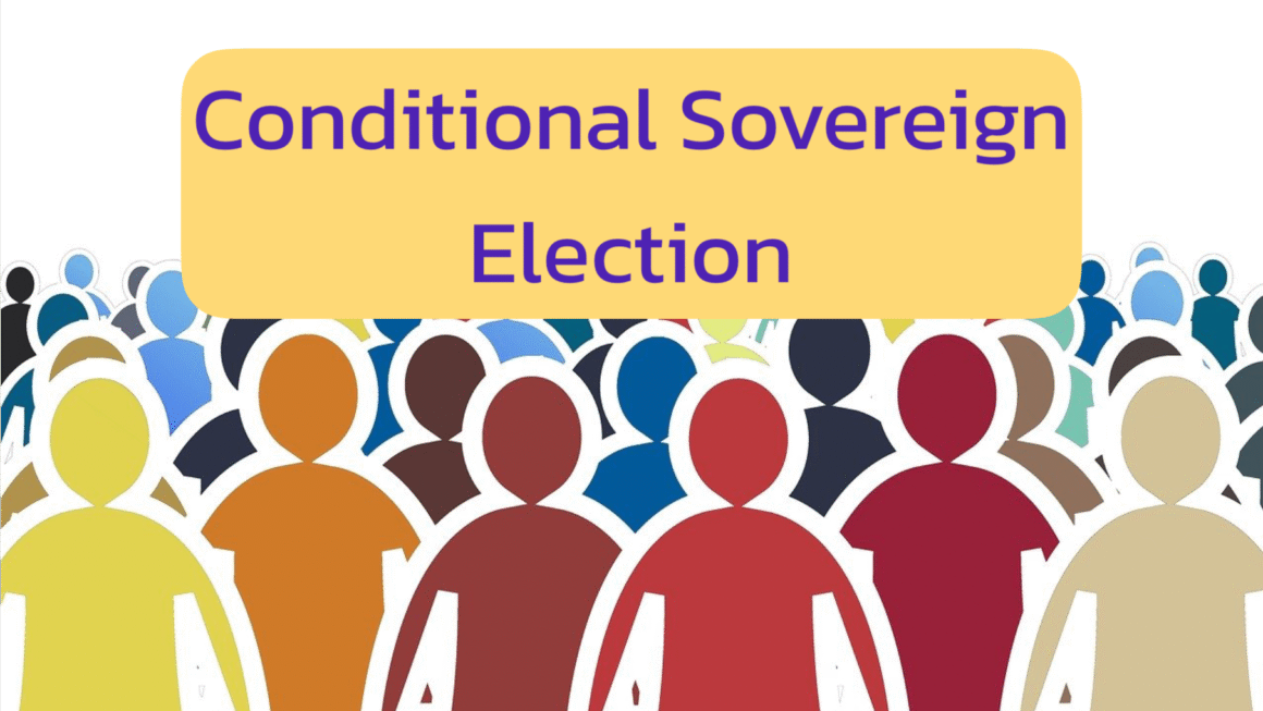 Introduction to Conditional Sovereign Election (CSE)